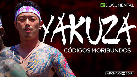 Yakuza: códigos moribundos - Documental RT (Archivo RT 2017)