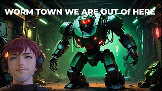 Wormtown's LAST Escape Route!