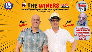 The Winers Ep. 43 (streams live on July 17 at 7 PM ET)