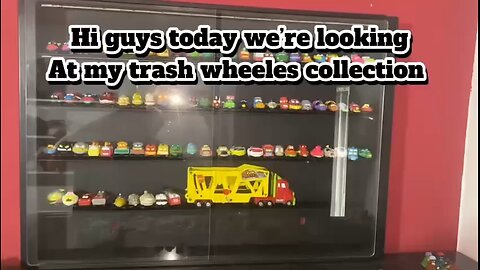 My Trash Wheels Collection