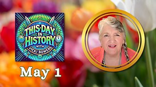 May 1 This Day in History