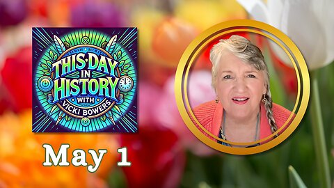 May 1 This Day in History