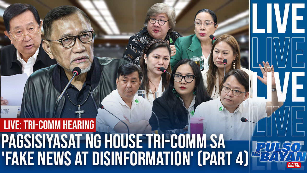 LIVE: PAGSISIYASAT NG HOUSE TRI-COMM SA 'FAKE NEWS AT DISINFORMATION' (PART 4) | APRIL 8, 2025