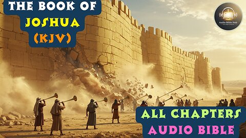 The Book of Joshua (KJV) Full Audio Bible | Chapters 1–24 | King James Version
