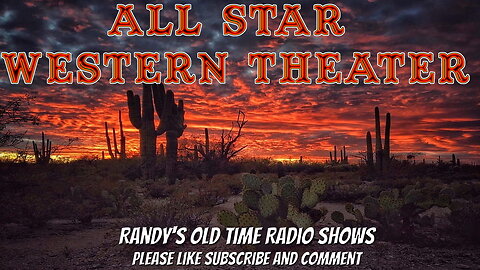 46-10-27 All Star Western Theater 012 At Sundown
