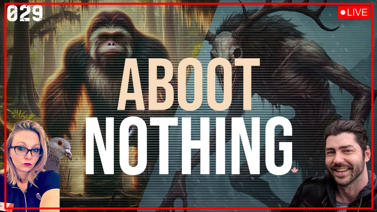 ABOOT NOTHING 029 | TheWendigo vs The Skunk Ape and other banter