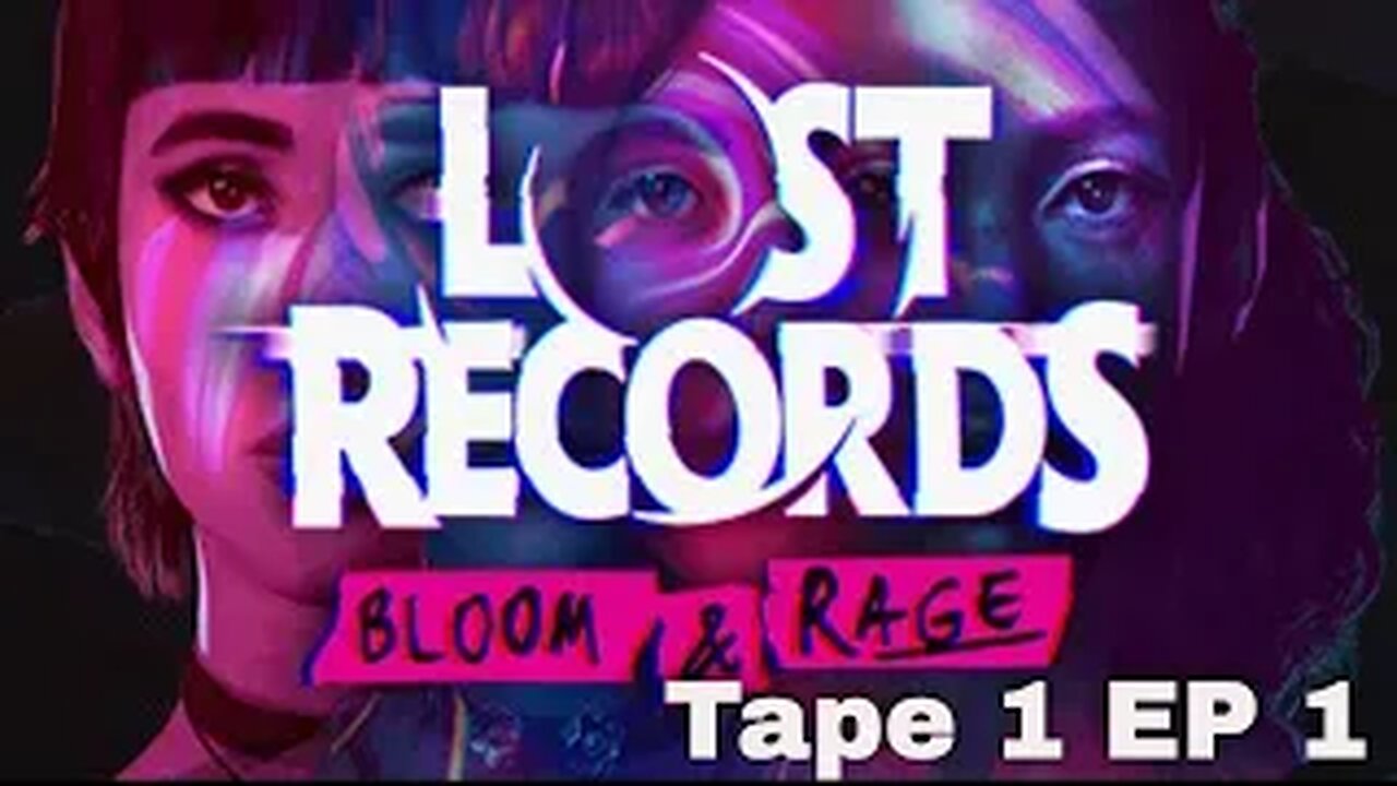 Lost Records Bloom and Rage Tape 1: Bloom Episode 1 Welcome to Velvet Cove