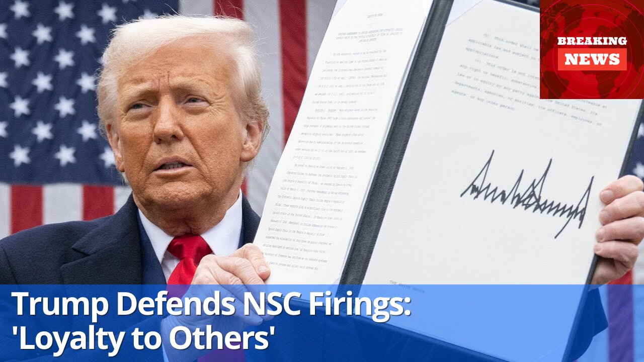 Trump Justifies NSC Staff Firings: Alleged 'Loyalty to Outside Interests' at Play