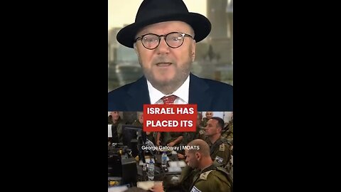 George Galloway ~ Israeli military command centre is UNDERNEATHAHOSPITAL!!!