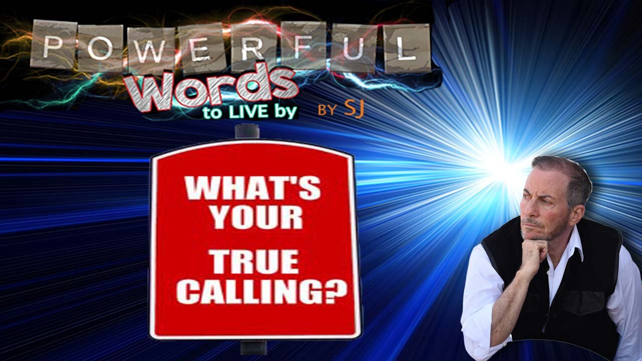 WHAT IS YOUR CALLING?