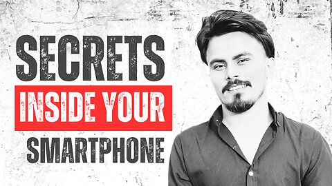 "Secrets Inside Your Smartphone – You’ll Be Shocked!"