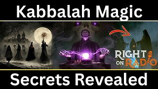 EP.729 Kabbalah and Magic Secrets Revealed