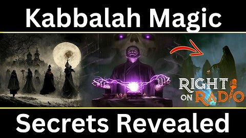 EP.729 Kabbalah and Magic Secrets Revealed