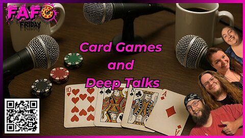 Card Games and Deep Talks