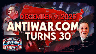 Antiwar.com Turns 30, NDAA Will Give Trump $1 Trillion Military Budget, IDF Spying on US, and More