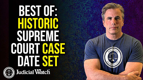 Best Of: Historic Supreme Court Case Date Set, Anti-Trump Judicial Coup Puts Lives at Risk & More!