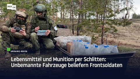 Lebensmittel und Munition per Schlitten: Unbemannte Fahrzeuge beliefern Frontsoldaten
