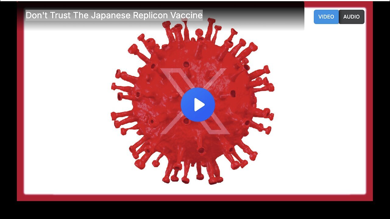 "Caution Against Trusting the Japanese Replicon Vaccine"
