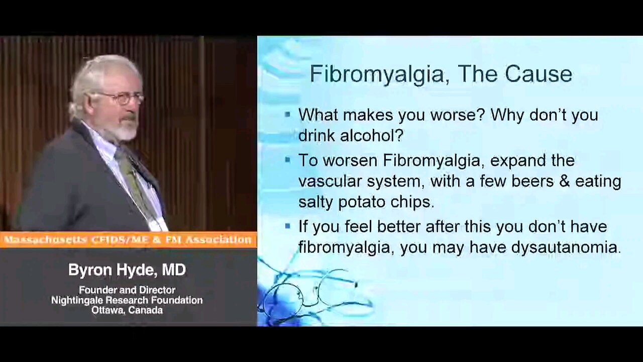 Fibromyalgia (Salt and Alcohol can make it worse) vs. Dysautonomia (Salt, may improve) - Byron Hyde, MD
