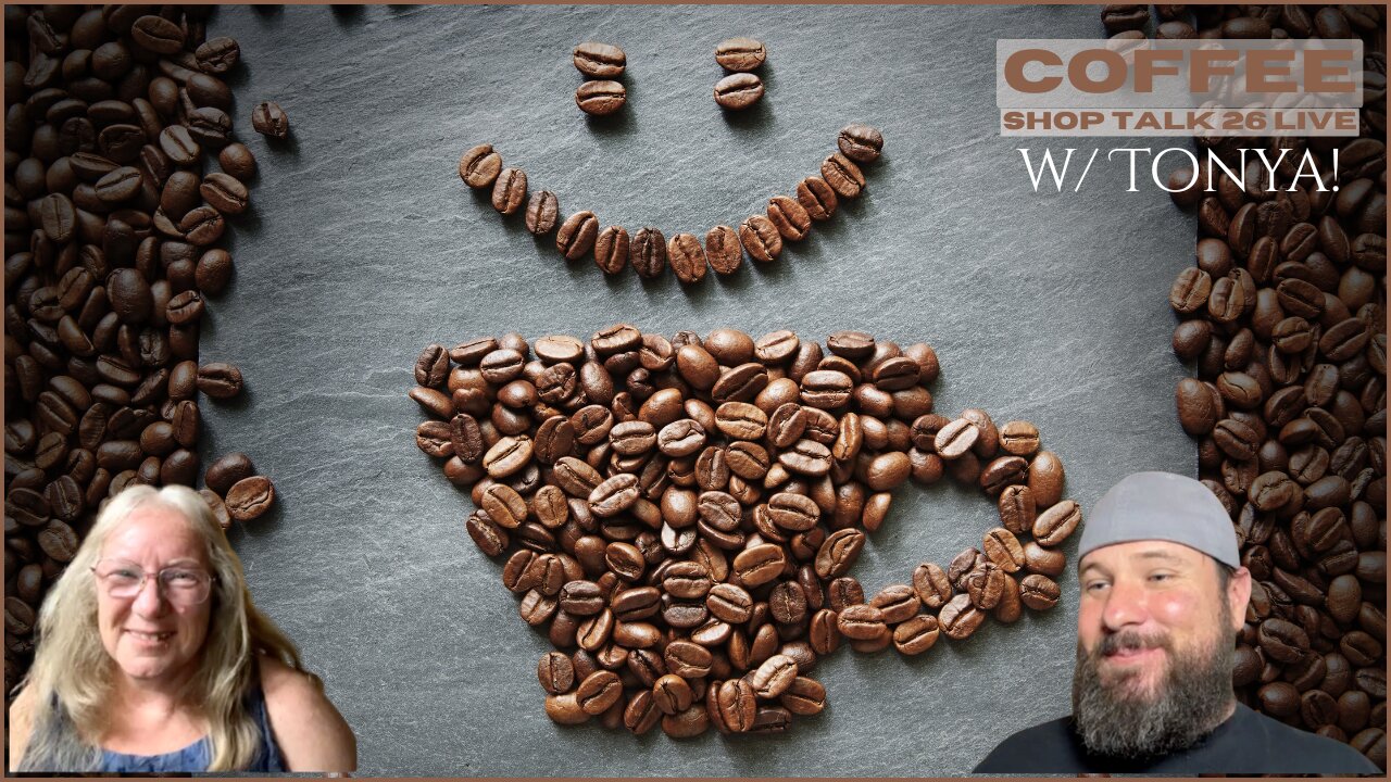 Coffee Shop Talk 26 LIVE w/ Tonya! | May 28th, 2025
