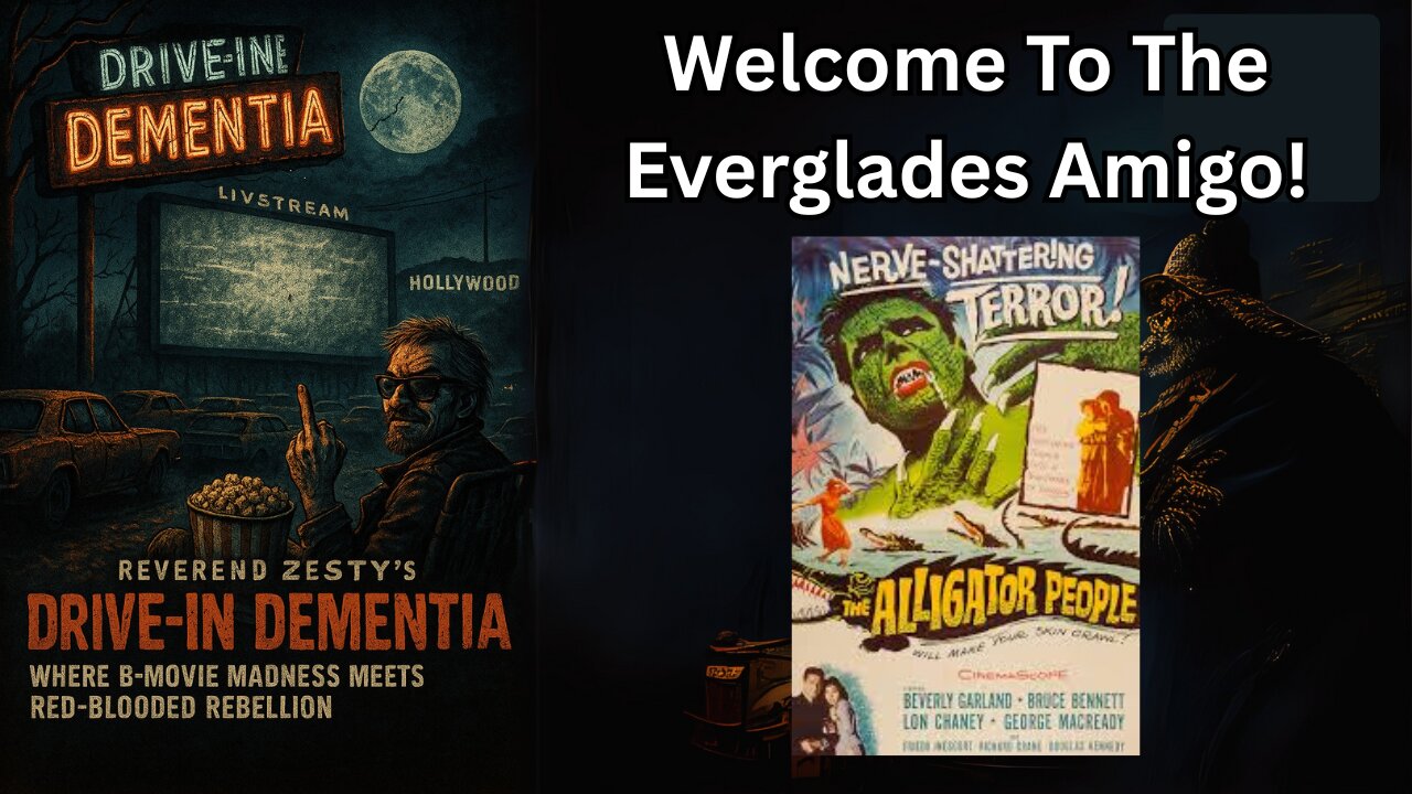 🎬 Drive-In Dementia: The Alligator People (1959 Creature Feature!)