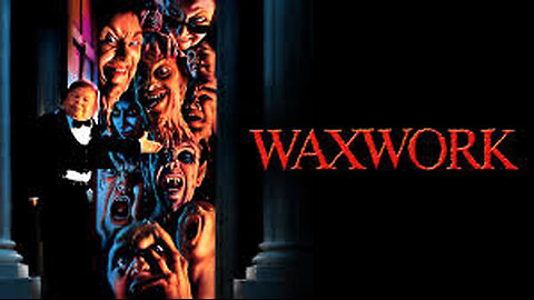 Waxwork - (Horror / Comedy) - 1988