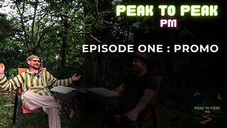 Peak to Peak PM Podcast: Episode 1 Promo
