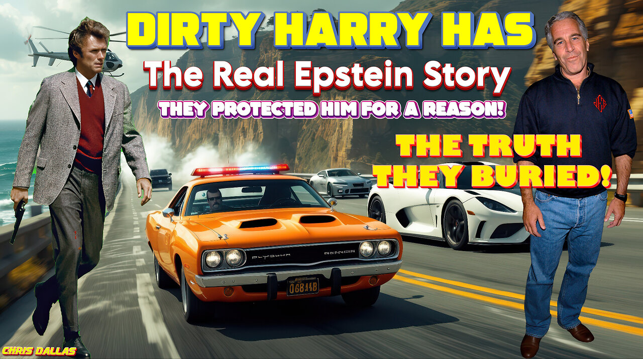 Dirty Harry Exposes Epstein’s Empire, They Protected Him For A Reason, Now You'll Know Why!