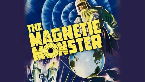 The Magnetic Monster (1953 Full Movie) | Sci-Fi/Horror | Richard Carlson, King Donovan. | Summary: Dr Jeffery Stewart and Dr Dan Forbes, two scientists, from the Office of Scientific Investigation must stop a creature that threatens to destroy Earth.