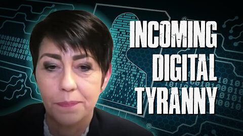 Christine Anderson On The Incoming Digital Tyranny