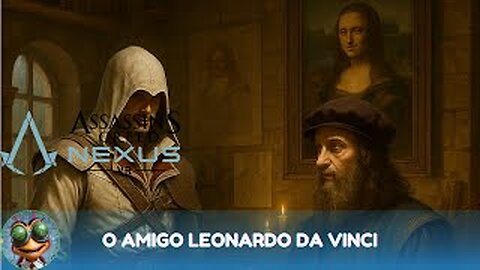 Assassin's Creed Nexus VR | O Amigo Leonardo da Vinci