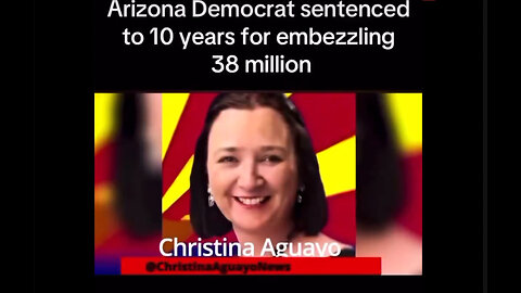 Arizona Democrat sentenced to 10 years for embezzling 38 million