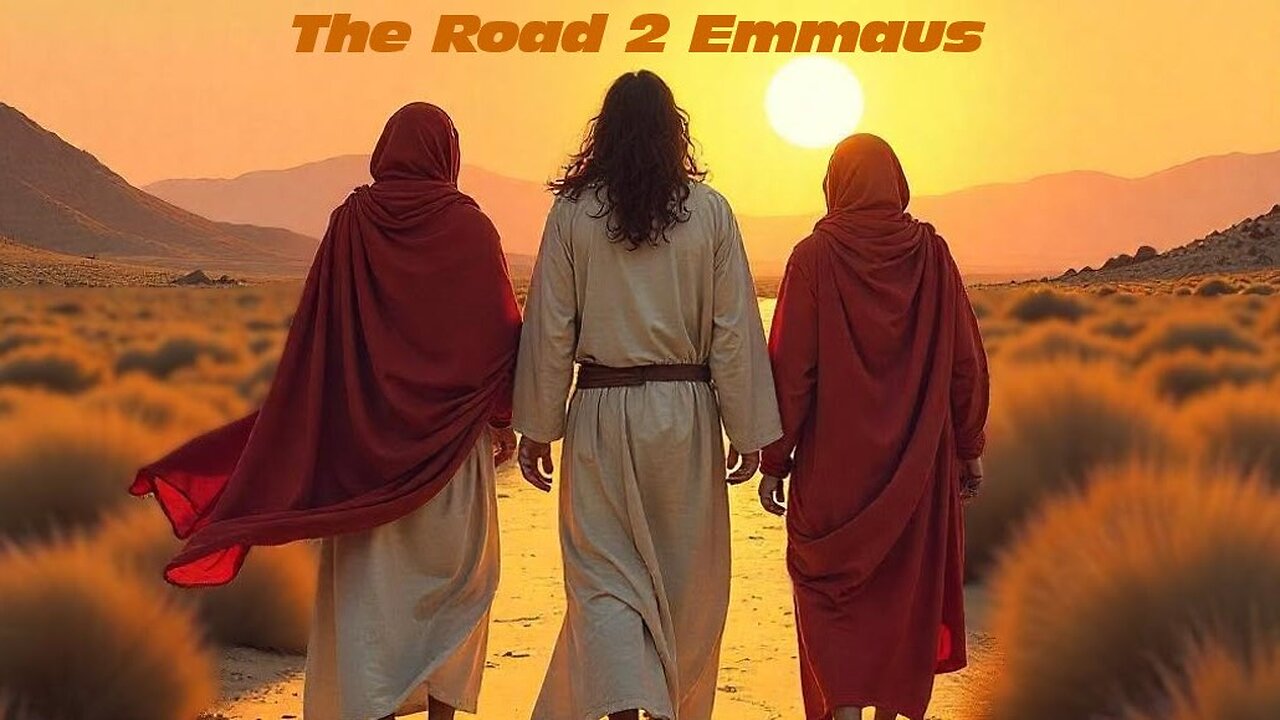 Welcome to "The Road 2 Emmaus"