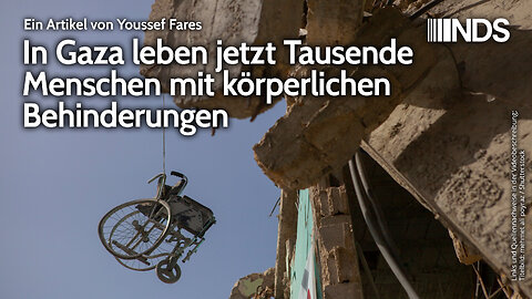 In Gaza leben jetzt Tausende Menschen mit körperlichen Behinderungen | Youssef Fares | NDS-Podcast