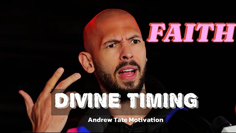 Andrew Tate: God’s pace is perfect — your job is patience | Motivation Video