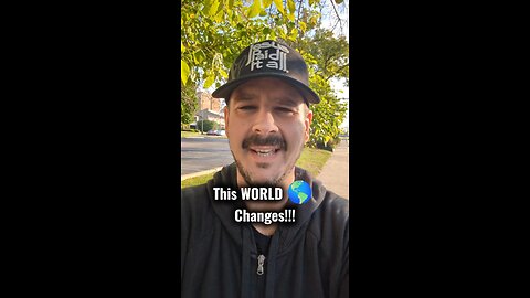 This World 🌎 Changes!!! #yesterday #today #forever
