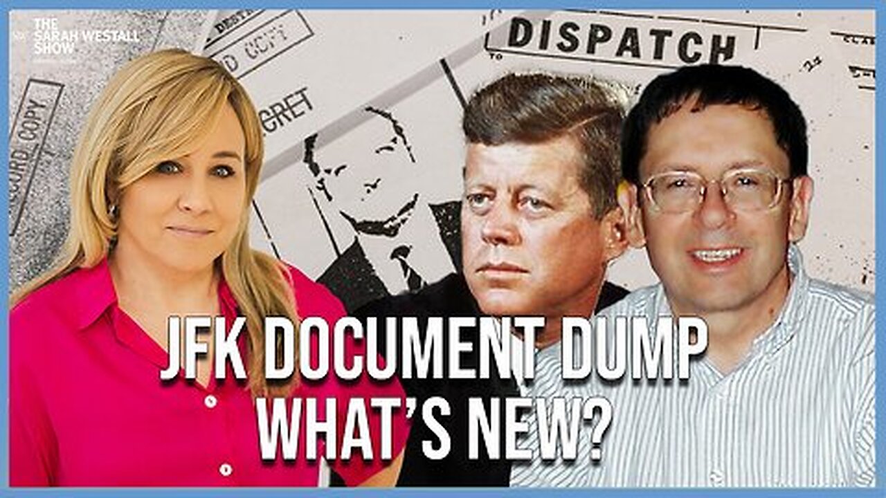 "JFK Document Dump – What’s New, What’s Not – JFK & National Security" w/ Expert Larry Hancock