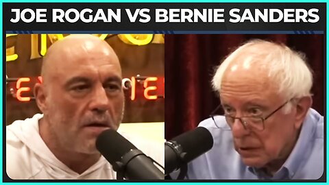 Joe Rogan BATTLES IT OUT With Bernie Sanders