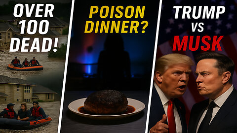 Mass Deaths in Texas, Poison Plot in Australia & Trump-Musk Showdown Rocks America! (Enhanced)
