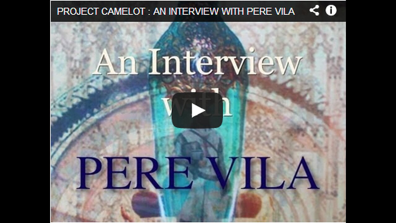 PROJECT CAMELOT : AN INTERVIEW WITH PERE VILA (Re-upload)