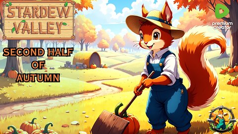 Stardew Valley, Second Half of Fall :)
