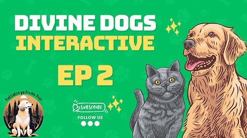 Divine Dogs Interactive Ep2