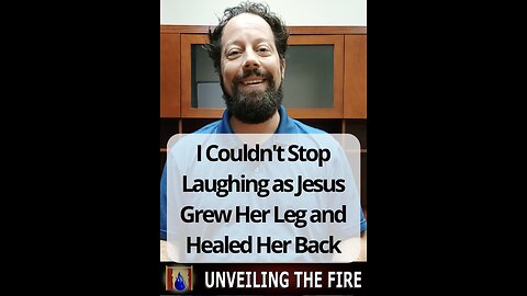 I Couldn't Stop Laughing as Jesus Grew Her Leg and Healed Her Back