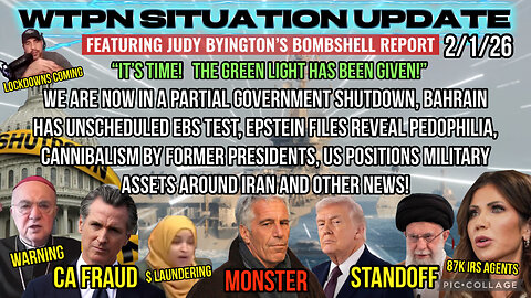 WTPN SITUATION UPDATE FEATURING RESTORED REPUBLIC 2/1/26