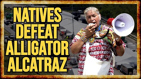 Native Tribes WIN Lawsuit To SHUT DOWN Alligator Alcatraz
