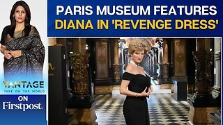 Paris Museum Unveils Princess Diana's Wax Statue in 'Revenge Dress'| Vantage with Palki Sharma |N18G
