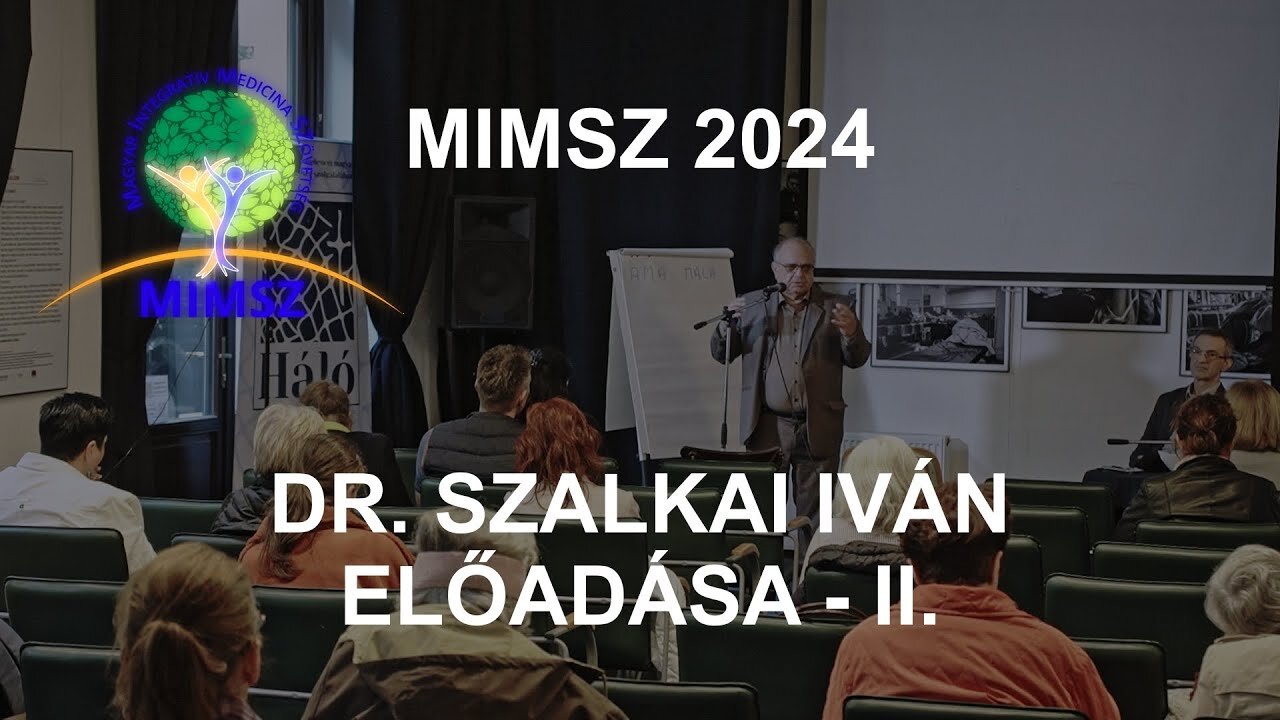 MIMSZ 2024 - Dr. Szalkai Iván előadása - II. rész