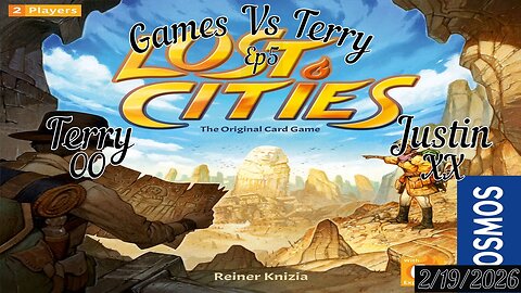 Games Vs Terry Ep5: Lost City