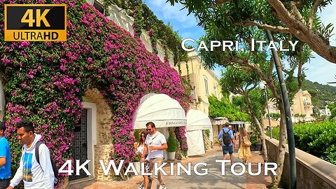 Capri, Italy 🇮🇹 😍 The Most Elegant and Luxurious Island 🌺 Walking Tour 4K HDR