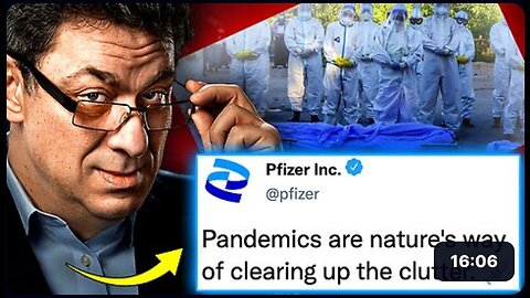 "Pfizer Insider Claims Pandemic Was a Depopulation Scheme"